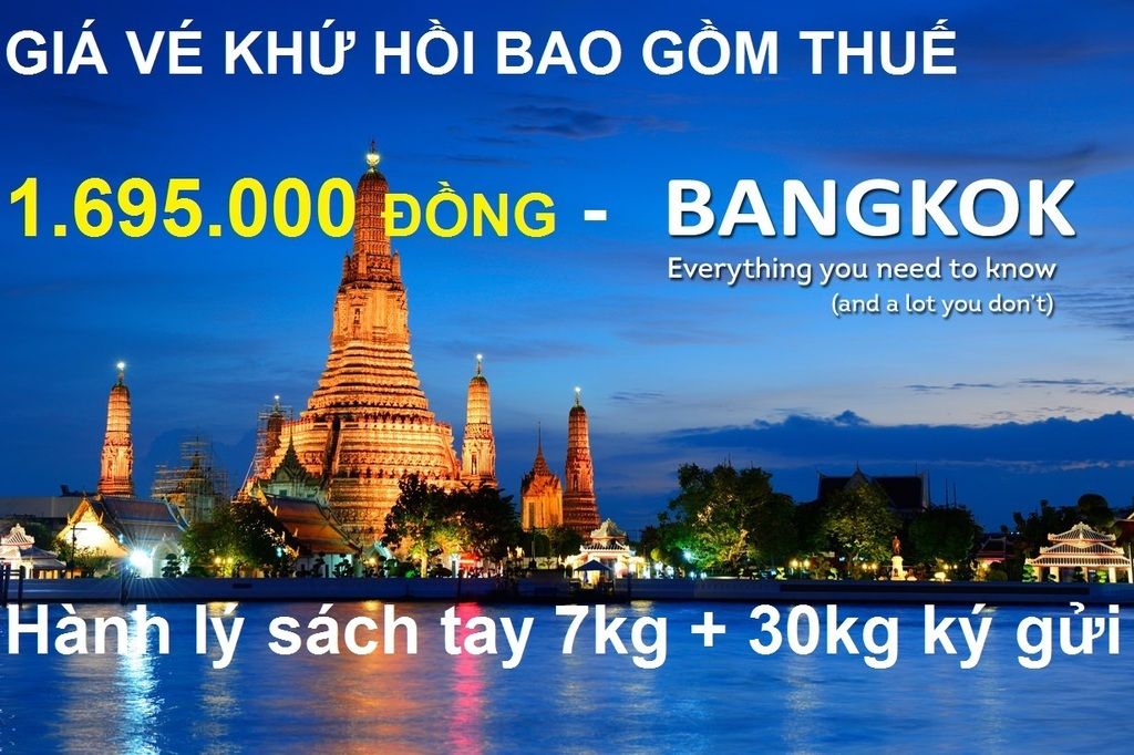 Vé máy bay đi Bangkok,thái Lan giá rẻ