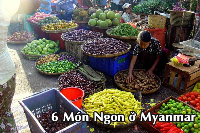 Bí mật về ẩm thực Myanmar khi tham gia tour du lịch